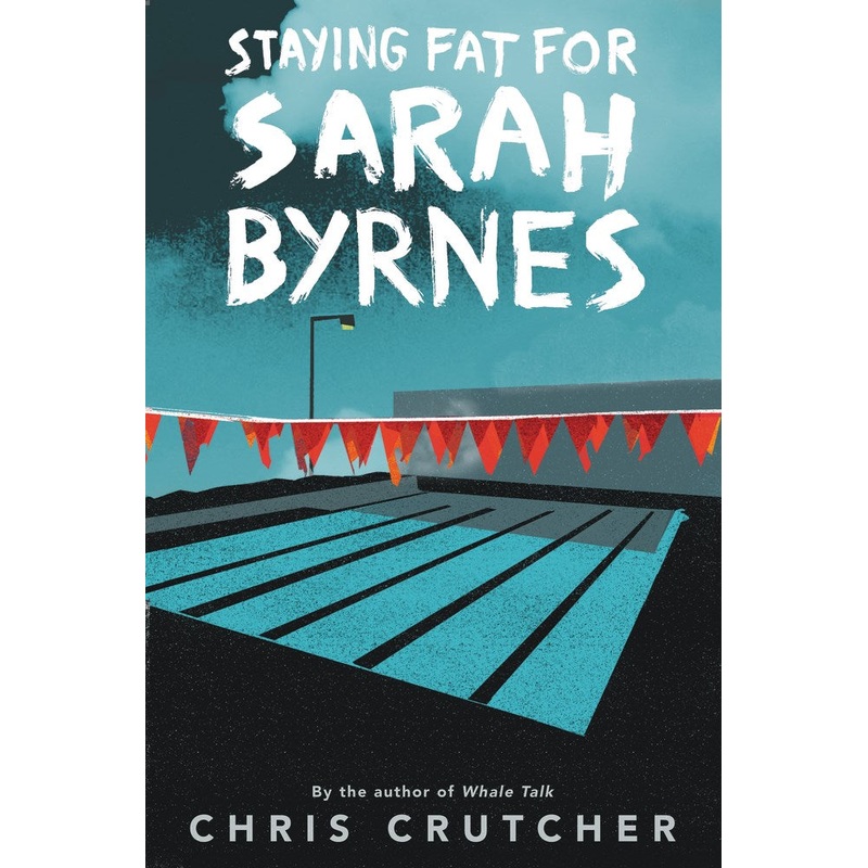Staying Fat for Sarah Byrnes (Sale)