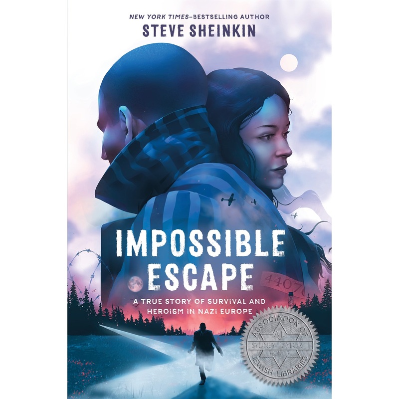 Impossible Escape : A True Story of Survival and Heroism in Nazi Europe