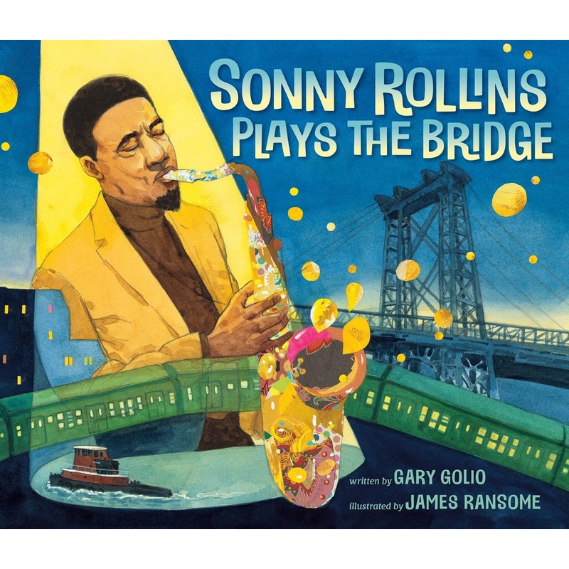 Sonny Rollins Plays the Bridge