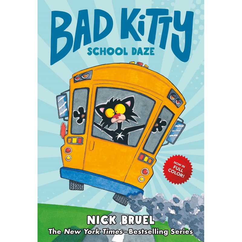 Bad Kitty School Daze (full-color edition)